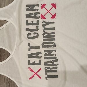 Eat Clean Train Dirty White Graphic Tank Top